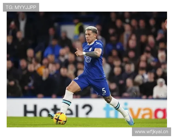 恩佐关键战表现稳定性如何体现 恩佐关键战表现稳定性如何体现